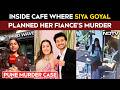 Pune Murder Case | Siya Goyal's Cafe Rendezvous With Lover Before Pushing Fiance To Death