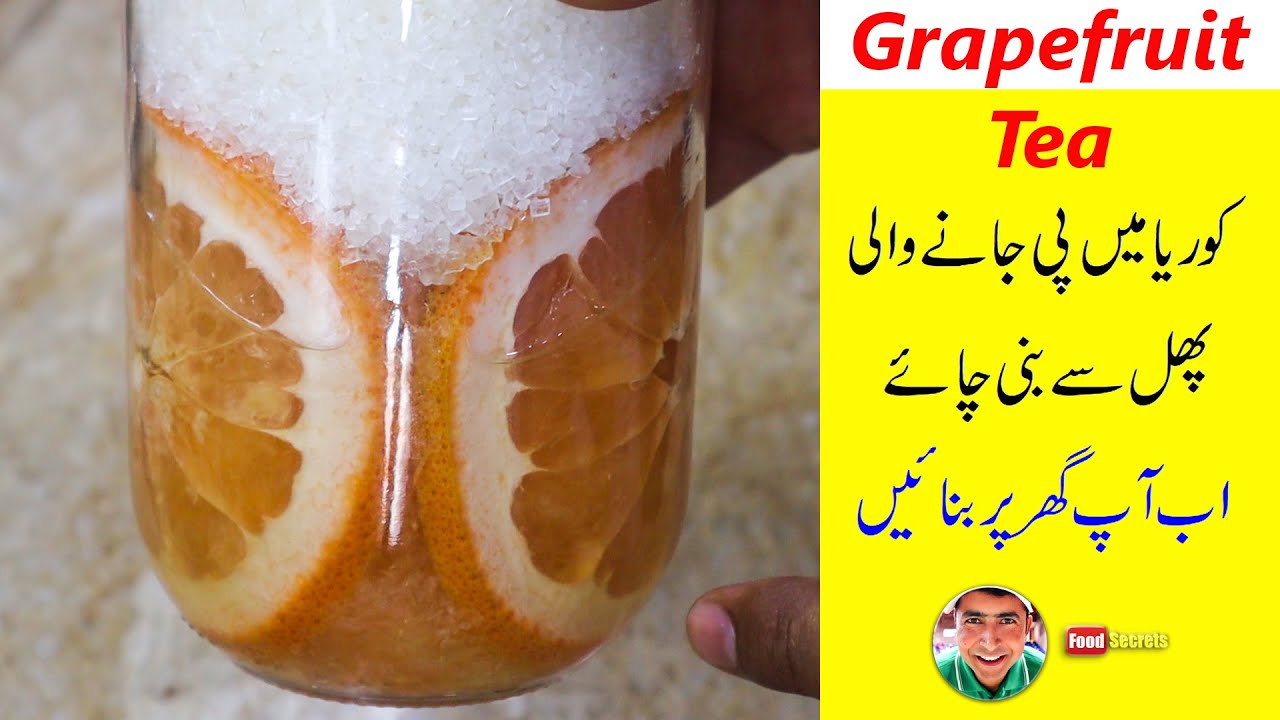 How to Make Grapefruit Tea Drink A Glass Of Grapefruit Juice Every