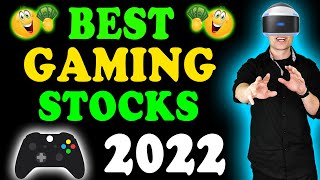 Best GAMING Stocks to Buy in 2022