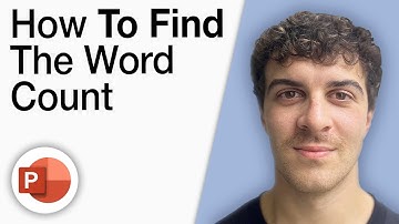 How To Find the Word Count of a Powerpoint Presentation [2025 Full Guide]