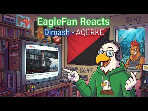 The EagleFan Reacts: DIMASH QUDAIBERGEN - AQERKE (OFFICIAL MUSIC VIDEO)!