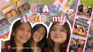Our Creative Escape at Craft Academy ✨ | Ayala Malls Manila Bay