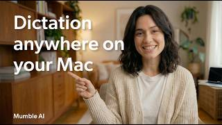 Dictate in Any App on Your Mac | Mumble AI