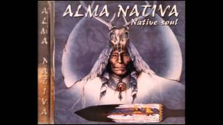 Alma Nativa - A-la-ke