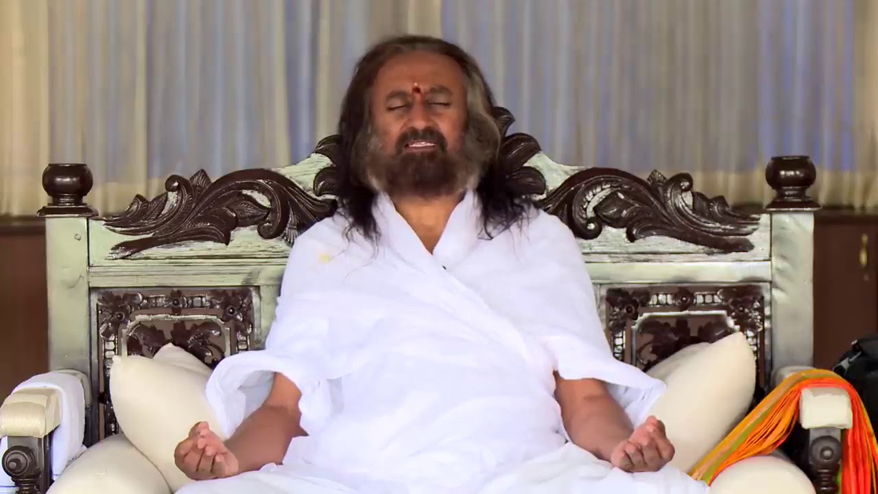 Meditation by Guruji Sri Sri Ravi Shankar for peace of mind YouTube