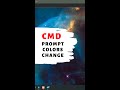 change the colors of your command prompt #shorts
