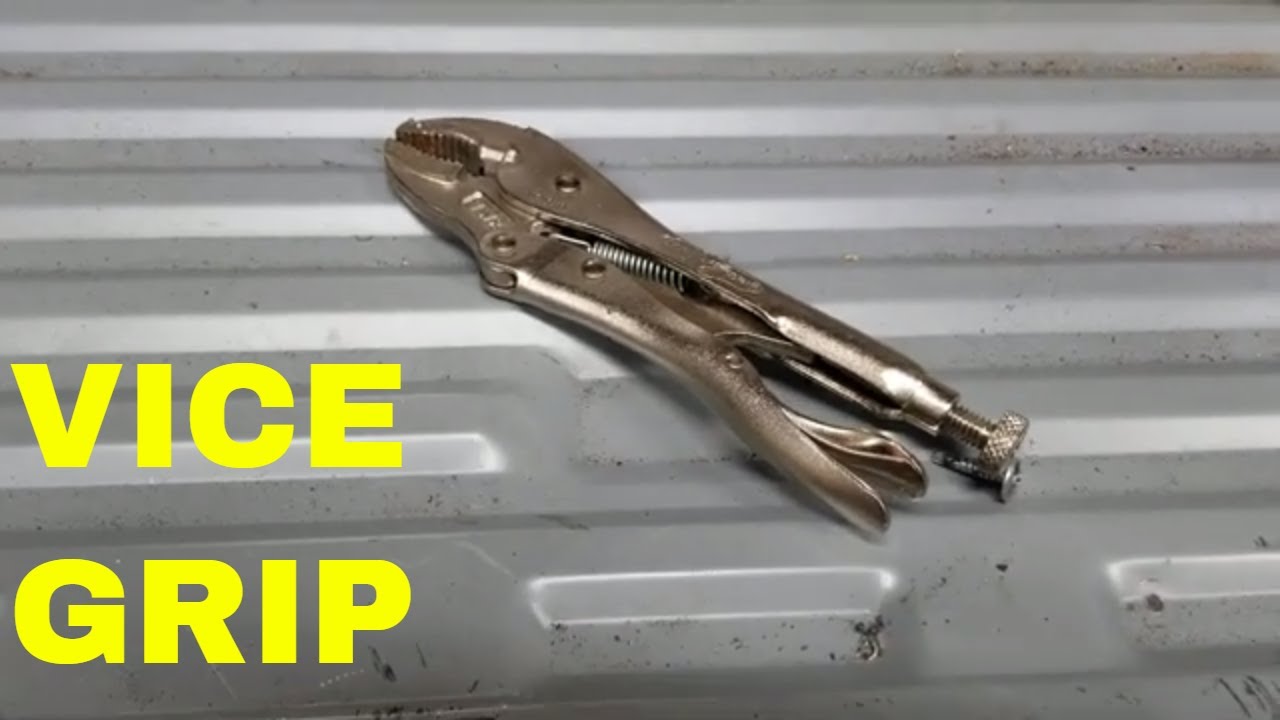 How to use vice grips and what kinds there are YouTube