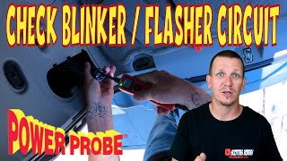 Blinker / Turn Signl Not Working. Test With Power Probe 🚗⚡⚡