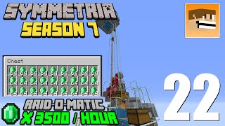 Raid Farm 3500 Emeralds Per Hour - Symmetria Season 7 Episode #22 | Minecraft 1.16