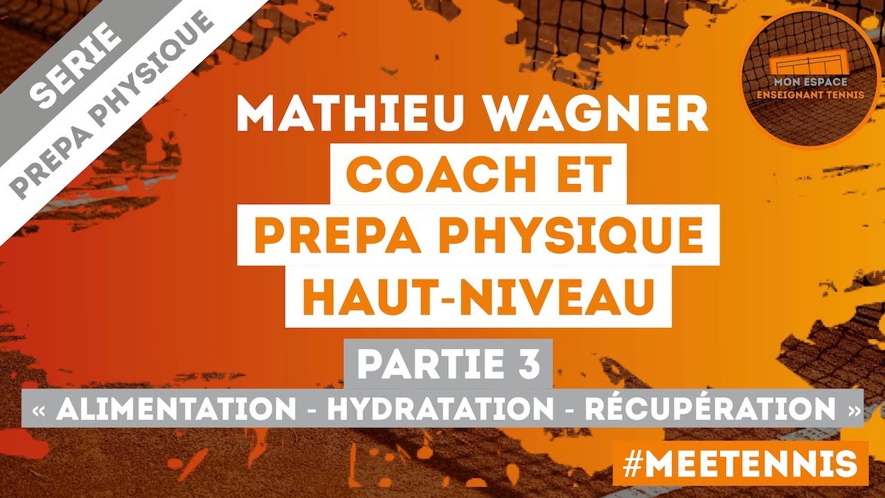 Mathieu Wagner, Coach & Préparateur Physique à Haut-Niveau 🏋️‍♀️ (Partie 3)