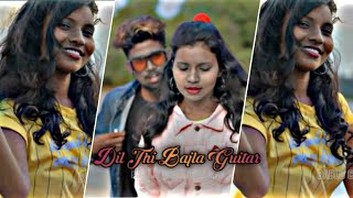 💕Dil Thi Bajla Guitar 💕||Sambalpuri status 🌿||Sambalpuri efx status video 🥀|| kundal k chhura 💫|||