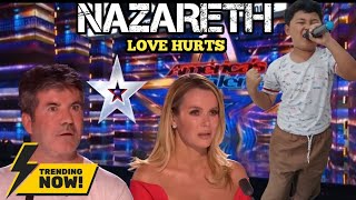 It was hysterical that all the judges heard this boy singing the song Nazareth Love Hurts | AGT 2024