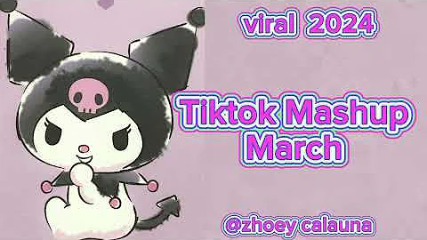 Tiktok Mashups March viral dance 2024