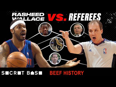 Rasheed Wallace's career-long beef with NBA referees was iconic