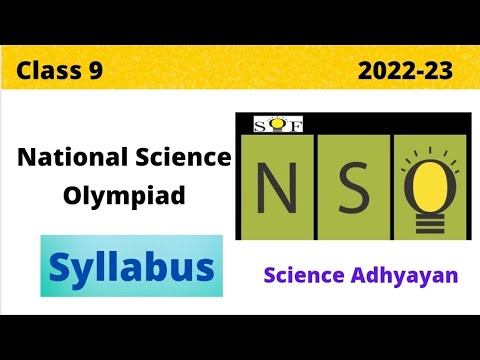 Science Olympiad Class 9 Syllabus 2022 |NSO| National Science Olympiad 2022 | SOF - YouTube Science Olympiad Class 9 Syllabus 2022 |NSO| National Science Olympiad 2022 | SOF - YouTube