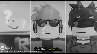 CubeINC Spent a Day with Roblox's Richest Players