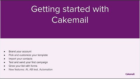 Getting started with Cakemail: September 2023