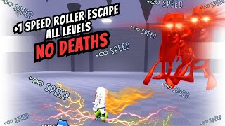 [+1 Speed Roller Escape] All Levels NO DEATHS screenshot 3