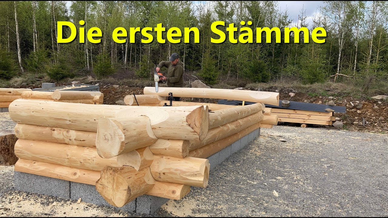 Blockhausbau - Die ersten Stämme sind immer am schwierigsten