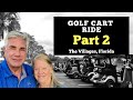 The Villages: The Ultimate Golf Cart Community