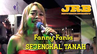 Fanny Fania  // Sejengkal Tanah / Cover. JRB Entertainment