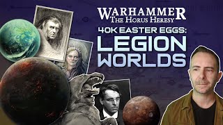 Why are the LEGION HOMEWORLDS called that? | Warhammer EASTER EGGS