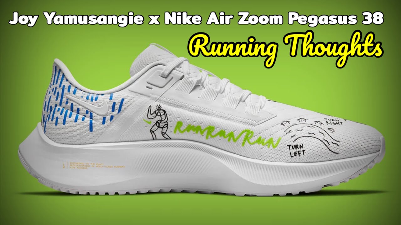 Joy Yamusangie x Nike Air Zoom Pegasus 38 "Running Thoughts" DETAILED LOOK  and Release Upcoming - YouTube