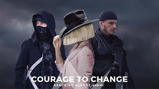 Alan Walker Style , Sia - Courage to Change (Albert Vishi Remix)