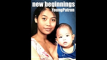 YoungPatron X Arcinio - New Beginnings