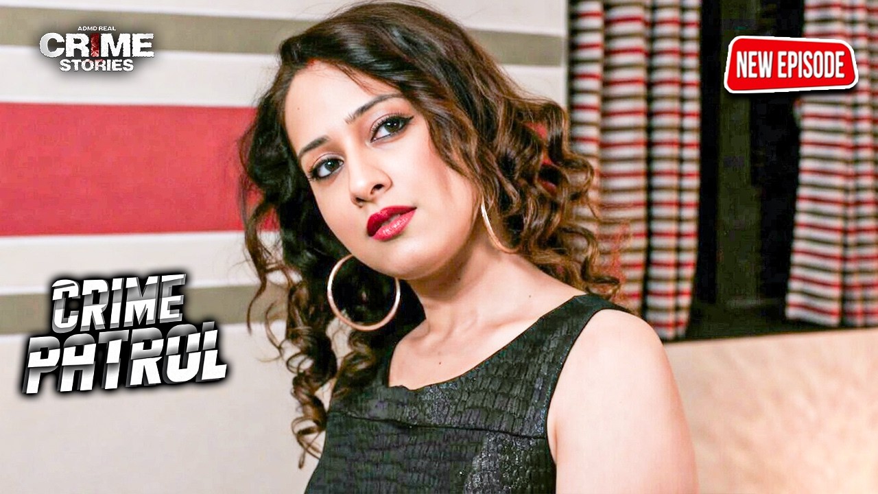 खूबसूरत पत्नी ने प्रॉपर्टी के लिए पति के साथ किया काण्ड | Crime Patrol | New Episode | #2026
