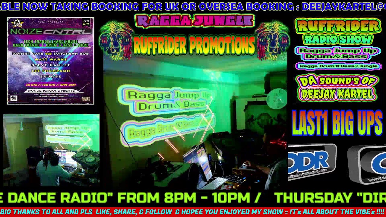 RUFFRIDER RADIO SHOW  DA SOUNDS OF DEEJAY KARTEL ON ONE DANCE RADIO FROM 8-10PM