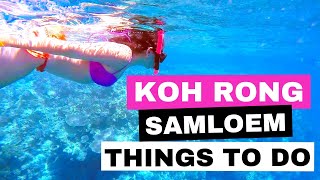 KOH RONG SAMLOEM ISLAND CAMBODIA: THE ONLY GUIDE YOU’LL NEED