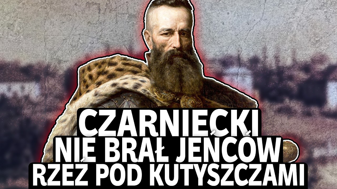 Wrogowie błagali o litość: NAJKRWAWSZA lekcja Stefana Czarnieckiego