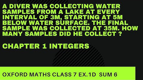 Ex 1D Q6. Integers Oxford Mathematics solutions.  class 7.