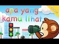 Lagu Anak Indonesia | Apa Yang Kamu Lihat ?