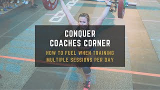 How to Eat for Multiple Training Sessions in a Day