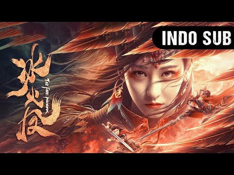 【INDO SUB】Phoenix Api (The Fire Phoenix) | Kisah seorang putri dan patriark | Film Romansa & Fantasi