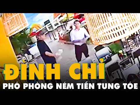 Video Một phó phòng trong 'clip ném tiền tung tóe tại quán... - youtube