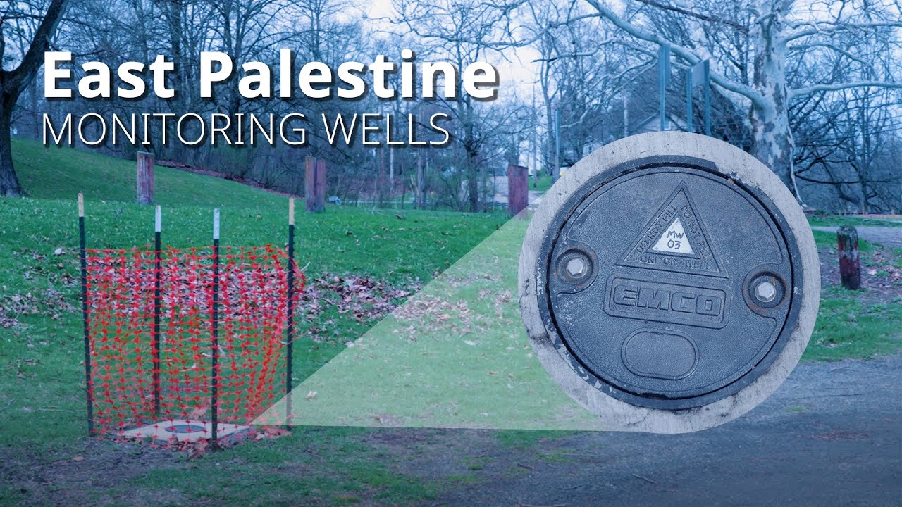 East Palestine Monitoring Wells YouTube