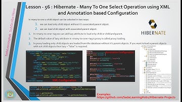 Lesson - 56 : Hibernate - Many To One Select Operation using XML and Annotation based Confg