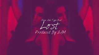 Childish Gambino x The Weeknd x Jhene Aiko Type Beat 2015 - Lost (Prod. by 2AM)
