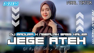 DJ TRAP MADURA JEGE ATEH X NGEPLAK TERBARU ‼️ BASS ADEM ENAK DI DENGER ‼️ BAHAN  CEK SOUND VIRAL