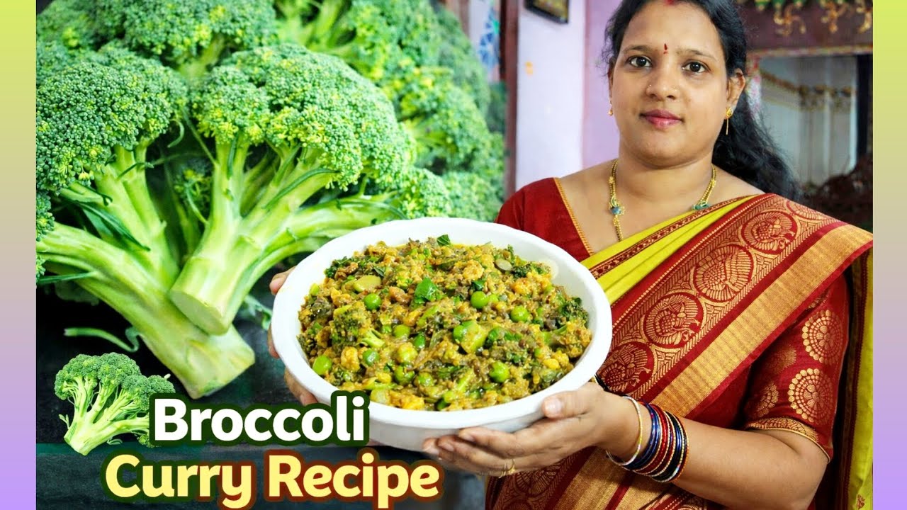 బ్రోకలీ కర్రి | broccoli recipe 🥦🥦| broccoli curry 😋😋
