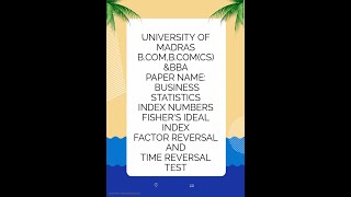Fisher&#39;s ideal index and Factor reversal test and Time reversal test