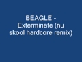 Beagle   exterminate