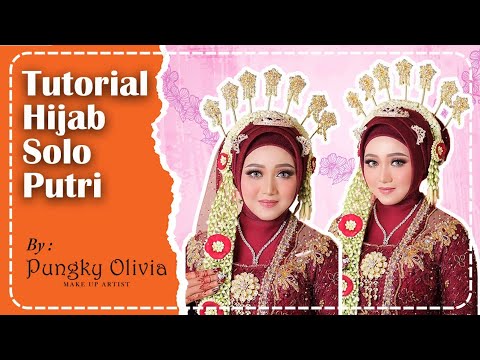 Tutorial Hijab Solo Putri | Makeup Tutorial