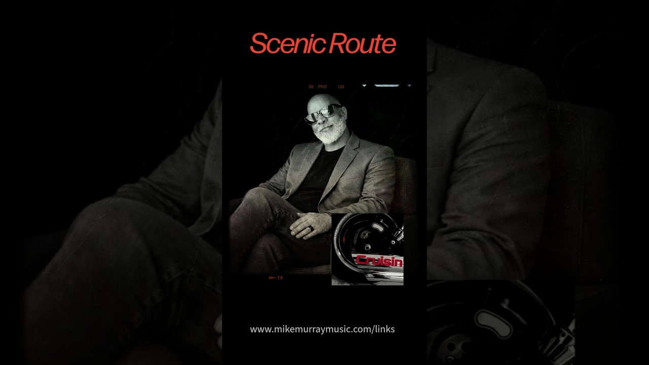 🎵 Mike Murray – “Scenic Route” | Smooth Jazz • Cruisin
