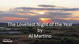 Watch Al Martino The Loveliest Night Of The Year video