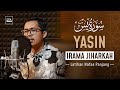 IRAMA JIHARKAH - SURAT YASIN | Bilal Attaki