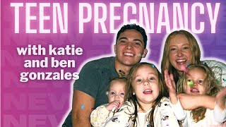 teen pregnancy with ben and katie gonzales
